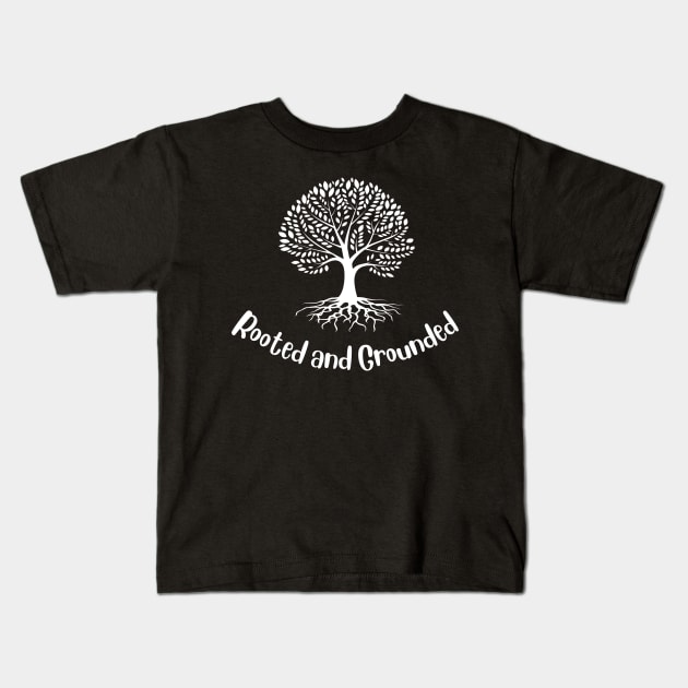 Rooted and Grounded Christian Kids T-Shirt by PurePrintTeeShop